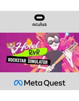 Hotel R'n'R - Rockstar Simulator Oculus Quest