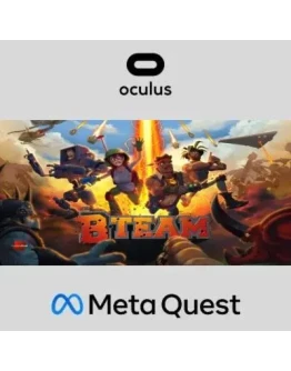 THE B-TEAM Oculus Quest