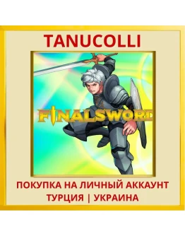 FINAL SWORD PS4/PS5/PS Турция/Украина