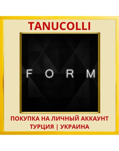 FORM PS4/PS5/PS Турция/Украина