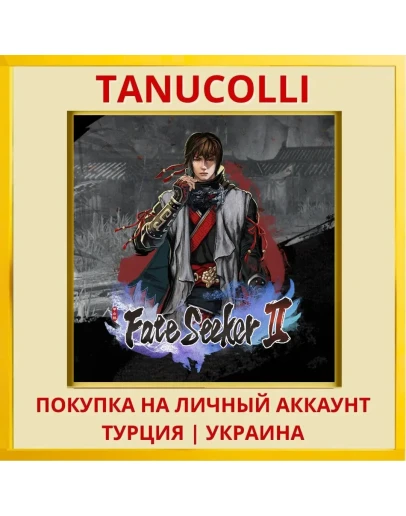 Fate Seeker II PS5/PS Турция/Украина