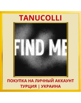 Find Me PS4/PS5/PS Турция/Украина