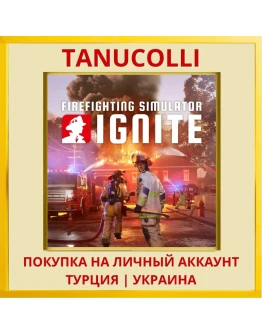 Firefighting Simulator: Ignite PS5/PS Турция/Украина