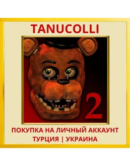 Five Nights at Freddy's 2 PS4/PS5/PS Турция/Украина