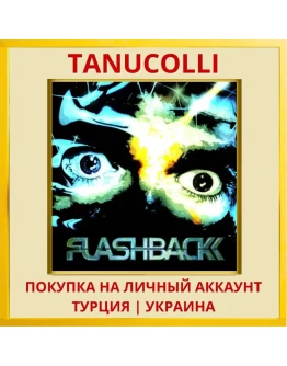 Flashback PS4/PS5/PS Турция/Украина