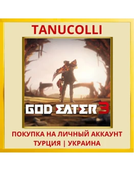 GOD EATER™ 3 PS4/PS5/PS Турция/Украина