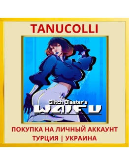 Glitch Blaster's Waifu PS4/PS5/PS Турция/Украина