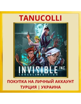 Invisible, Inc. Console Ed... PS4/PS5/PS Турция/Украина