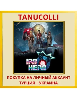 Iro Hero PS4/PS5/PS Турция/Украина