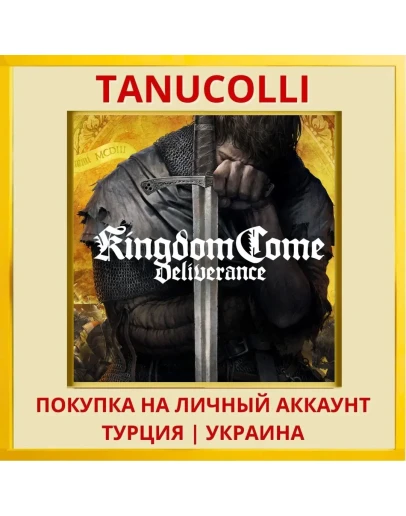 Kingdom Come: Deliverance PS4/PS5/PS Турция/Украина
