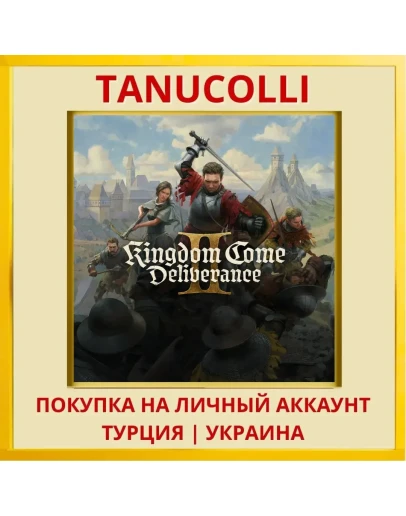 Kingdom Come: Deliverance II PS5/PS Турция/Украина