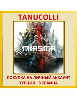 Miasma Chronicles PS5/PS Турция/Украина