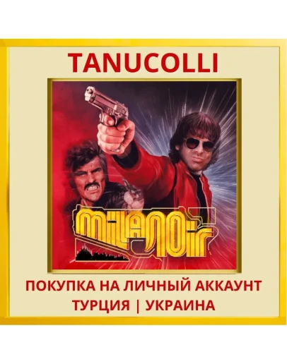 Milanoir PS4/PS5/PS Турция/Украина