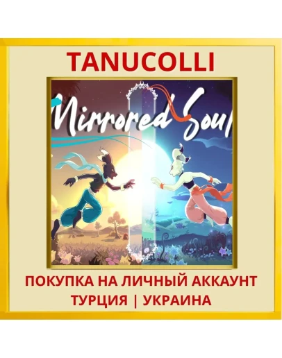 Mirrored Souls PS4/PS5/PS Турция/Украина