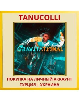 Gravitational PS4/PS5/PS Турция/Украина
