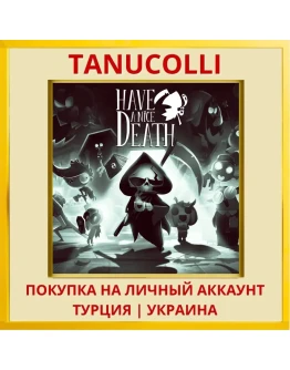 Have a Nice Death PS4/PS5/PS Турция/Украина