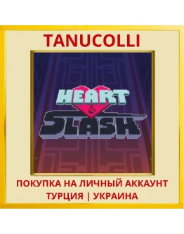 Heart&Slash PS4/PS5/PS Турция/Украина