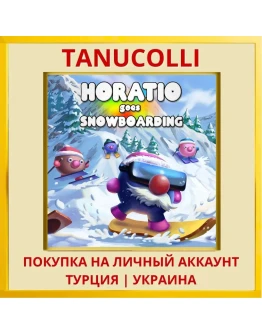 Horatio Goes Snowboarding PS4/PS5/PS Турция/Украина
