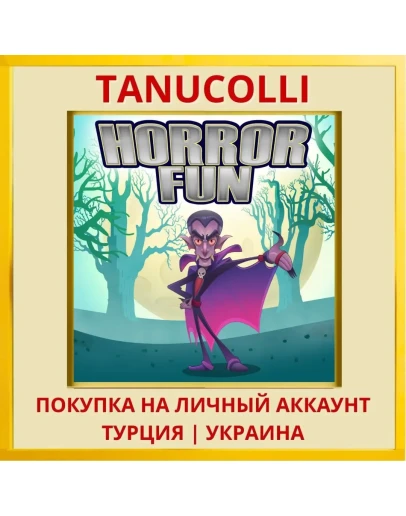 Horror Fun PS4/PS5/PS Турция/Украина