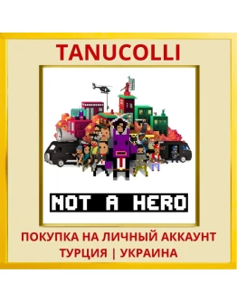NOT A HERO PS4/PS5/PS Турция/Украина