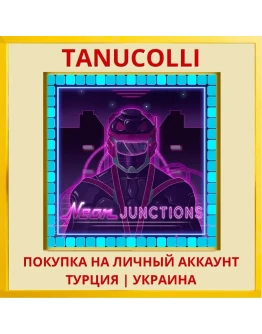 Neon Junctions PS4/PS5/PS Турция/Украина