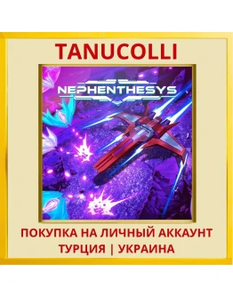 Nephenthesys PS4/PS5/PS Турция/Украина