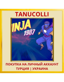 Ninja 1987 PS4/PS5/PS Турция/Украина