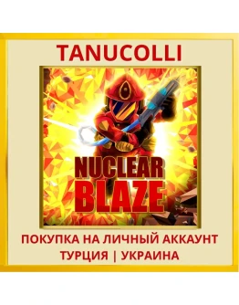 Nuclear Blaze PS4/PS5/PS Турция/Украина