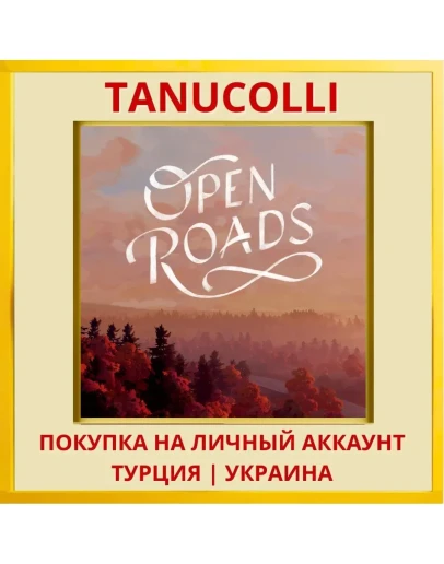 Open Roads PS4/PS5/PS Турция/Украина