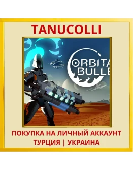 Orbital Bullet PS4/PS5/PS Турция/Украина