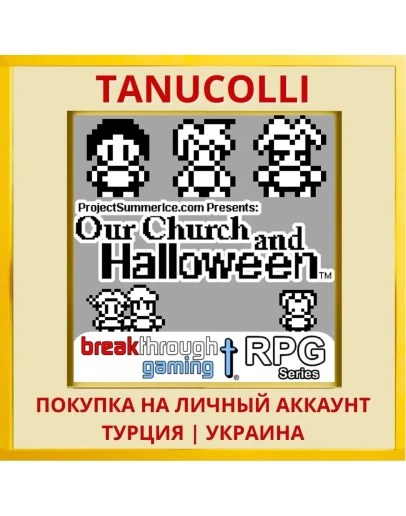 Our Church and Halloween RPG PS4/PS5/PS Турция/Украина