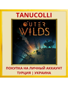 Outer Wilds PS4/PS5/PS Турция/Украина
