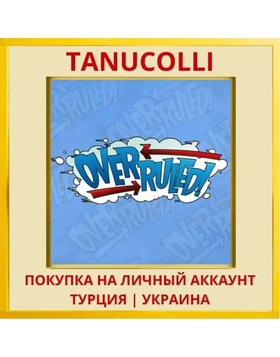 Overruled PS4/PS5/PS Турция/Украина