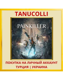 Painkiller PS5/PS Турция/Украина