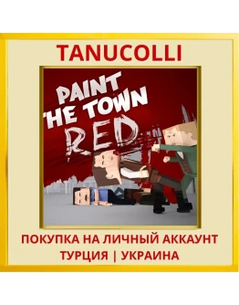 Paint the Town Red PS4/PS5/PS Турция/Украина