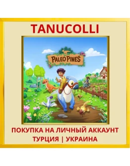 Paleo Pines PS4/PS5/PS Турция/Украина