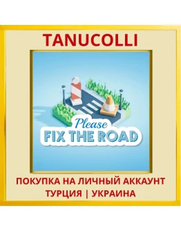 Please Fix The Road PS4/PS5/PS Турция/Украина
