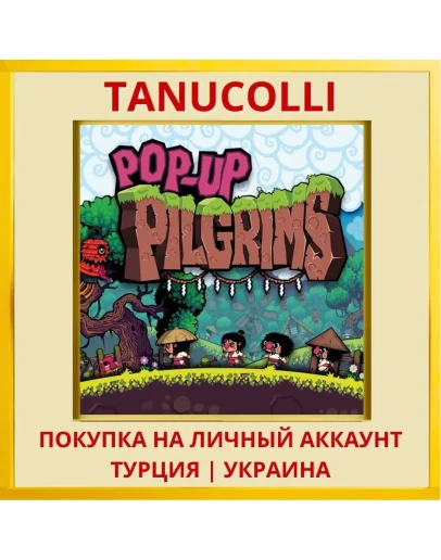 Pop-Up Pilgrims PS4/PS5/PS Турция/Украина
