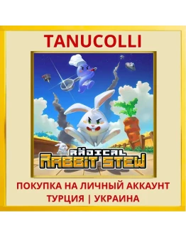 Radical Rabbit Stew PS4/PS5/PS Турция/Украина