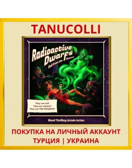 Radioactive Dwarfs: Evil F... PS4/PS5/PS Турция/Украина