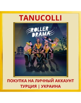 Roller Drama PS4/PS5/PS Турция/Украина