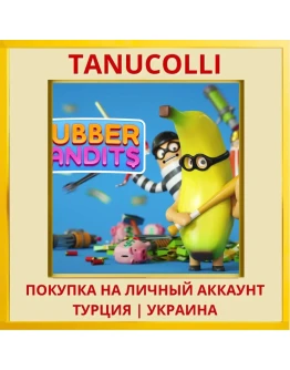 Rubber Bandits PS4/PS5/PS Турция/Украина