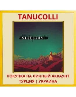 Sagebrush PS4/PS5/PS Турция/Украина