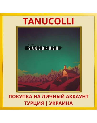 Sagebrush PS4/PS5/PS Турция/Украина