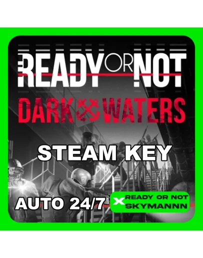 Ready or Not: Dark Waters STEAM КЛЮЧ РФ+CНГ АВТО 24/7 Ready or Not: Dark Waters STEAM КЛЮЧ РФ+CНГ АВТО 24/7