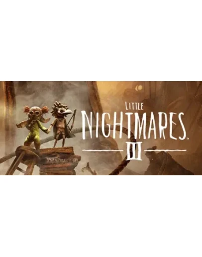 Little Nightmares III STEAM ОНЛАЙН БЕЗ GUARD Little Nightmares III STEAM ОНЛАЙН БЕЗ GUARD