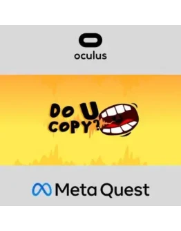 Do U Copy? Oculus Quest