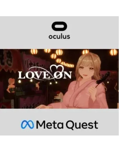 LOVE ON: First Story Oculus Quest