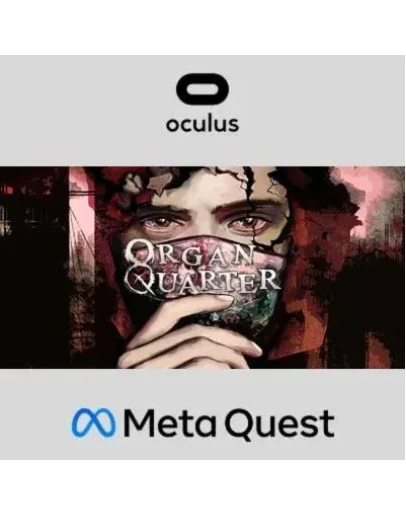 Organ Quarter Oculus Quest