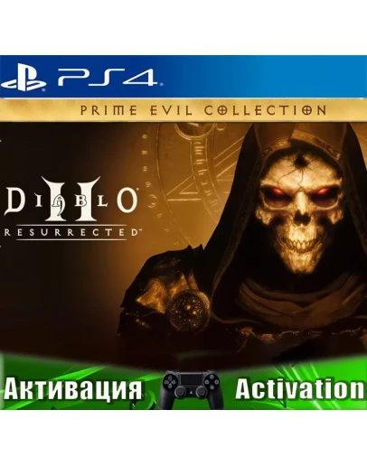 Diablo Prime Evil Collection (PS4/RUS) Активация